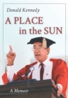 A Place in the Sun : A Memoir - Book