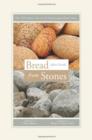 Bread from Stones - Book