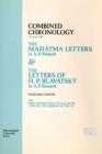 Combined Chronology : For Use with the Mahatma Letters to A P Sinnett & the Letters of H P Blavatsky to A P Sinnett - Book