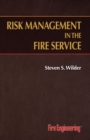 Risk Management in the Fire Service - Book