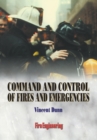Command and Control of Fires and Emergencies - Book