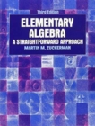 Elementary Algebra : A Straighforward Approach - Book