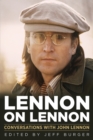 Lennon on Lennon : Conversations with John Lennon - Book