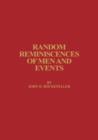 Random Reminiscences of Men and Events - Book