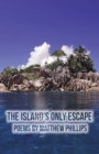 The Island's Only Escape - Book