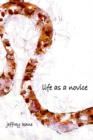 Life as a Novice - Book