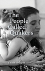 The People Called Quakers - Book