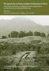 Perspectives on Early Andean Civilization in Peru : Interaction, Authority, and Socioeconomic Organization during the First and Second Millennia B.C. - Book