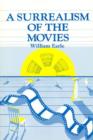 Surrealism of the Movies - Book