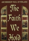 Faith We Hold  The - Book