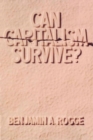 Can Capitalism Survive? - Book