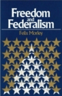 Freedom & Federalism - Book