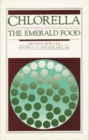Chlorella : The Emerald Food - Book