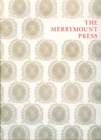 The Merrymount Press : An Exhibition on the Occasion of the 100th Anniversary of the Founding of the Press - Book