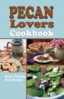 Pecan Lover's Cookbook - Book