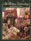 The Art of Silk Ribbon Embroidery - Book