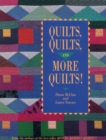 Quilts, Quilts and More Quilts! - Book