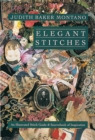 Elegant Stitches : An Illustrated Stitch Guide & Source Book of Inspiration - Book