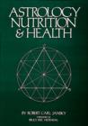 Astrology Nutrition and Health - Book
