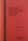 Speculum : An Index of Musically Related Articles and Book Reviews - Book