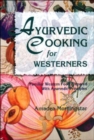 Ayurvedic Cooking for Westerners - Book