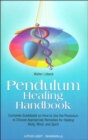 Pendulum Healing Handbook - Book