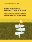 Three-Dimensional Treatment for Scoliosis - Book