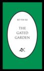 The Gated Garden - Book