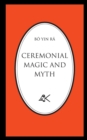 Ceremonial Magic and Myth - Book
