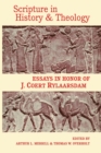 Scripture in History & Theology : Essays in Honor of J. Coert Rylaarsdam - Book