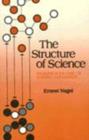 The Structure of Science : Problems in the Logic of Scientific Explanation - Book