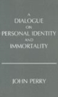 A Dialogue on Personal Identity and Immortality - Book