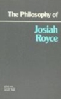 The Philosophy of Josiah Royce - Book