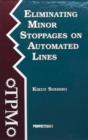 Eliminating Minor Stoppages on Automated Lines - Book