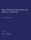 Early Neolithic Settlement and Society at Olszanica - Book