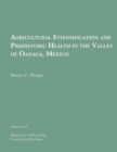 Agricultural Intensification and Prehistoric Health in the Valley of Oaxaca, Mexico - Book