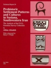 Prehistoric Settlement Patterns and Cultures in Susiana, Southwestern Iran : The Analysis of the F.G.L. Gremliza Survey Collection - Book