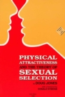 Physical Attractiveness and the Theory of Sexual Selection : Results from Five Populations - Book