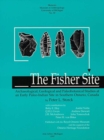 The Fisher Site : Archaeological, Geological and Paleobotanical Studies at an Early Paleo-Indian Site in Southern Ontario, Canada - Book