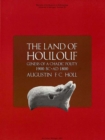 The Land of Houlouf : Genesis of a Chadic Polity, 1900 B.C.-A.D. 1800 - Book