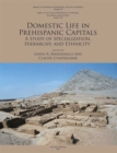 Domestic Life in Prehispanic Capitals : A Study of Specialization, Hierarchy, and Ethnicity - Book