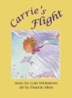 Carrie's Flight (hardcover) - Book