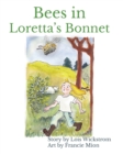 Bees in Loretta's Bonnet (8 x 10 paperback) - Book