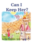 Can I Keep Her? - Book