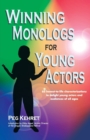 Winning Monologs for Young Actors - Book