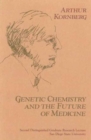 Genetic Chemistry and The Future of Medicine - Book