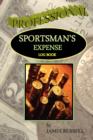 Professional Sportsman's Expense Log Book - Book