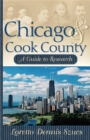 Chicago & Cook County : A Guide to Research - Book