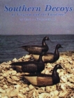 Southern Decoys of Virginia and the Carolinas - Book