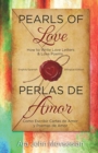 Pearls of Love : How to Write Love Letters and Love Poems (English Spanish Bilingual edition) - Book